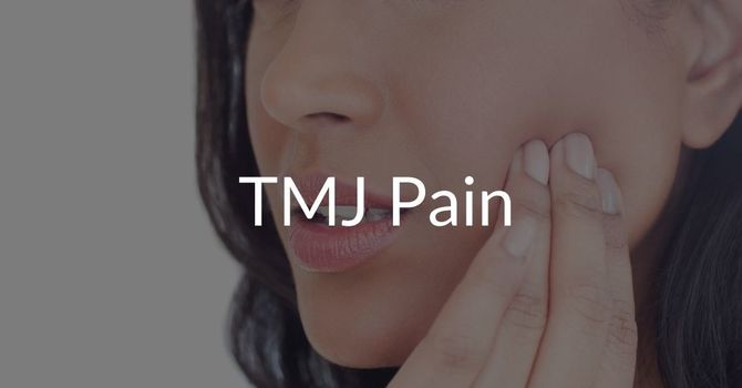 Temporomondibuller Joint Dysfunction (TMJ)