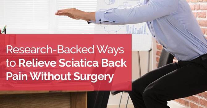 Research-Backed Ways to Relieve Sciatica Back Pain Without Surgery image