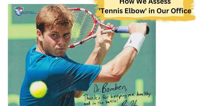 How We Assess 'Tennis Elbow' in Our Office image