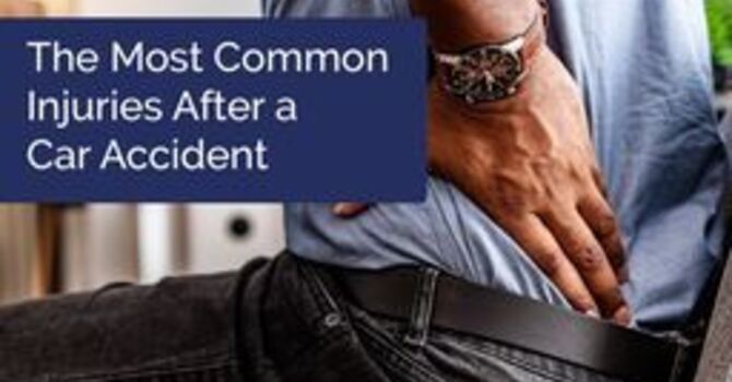 The Most Common Injuries After a Car Accident image