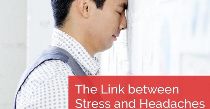 The Link between Stress and Headaches image