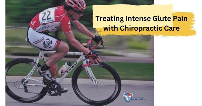 Treating Intense Glute Pain with Chiropractic Care image